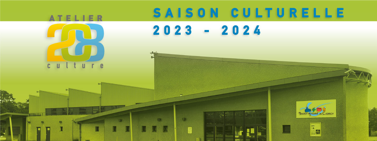 🎭 Atelier 208 Culture : présentation de la programmation 2023-2024