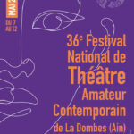 🎭 Festival National de Théâtre Contemporain de la Dombes