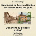 🏘️ SAINT-ANDRÉ-DE-CORCY EN DOMBES : DES ANNÉES 1800 À NOS JOURS
