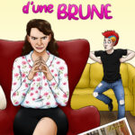 🎭 LA REVANCHE D’UNE BRUNE